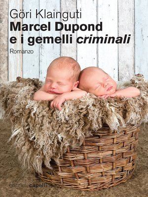 cover image of Marcel Dupond e i gemelli criminali